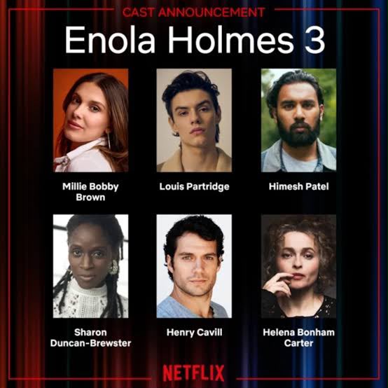 Enola Holmes 3 full cast Netflix